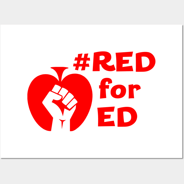 Red for Ed (white fist, red words) Wall Art by haberdasher92